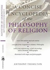 A Concise Encyclopedia of the Philosophy of Religion - 1 Oct 2014