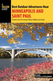Best Outdoor Adventures Near Minneapolis and Saint Paul - 1 May 2017