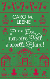F*** Eve, mon père Noël s'appelle Adam ! - 6 Oct 2021