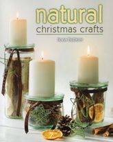 Natural Christmas Crafts - 15 Jul 2014