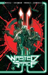 Wasted Space Vol. 1 - 9 Oct 2018