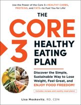 The Core 3 Healthy Eating Plan - 4 Jan 2022