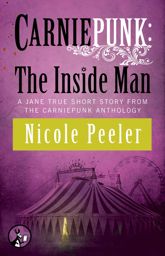 Carniepunk: The Inside Man - 12 Jan 2015