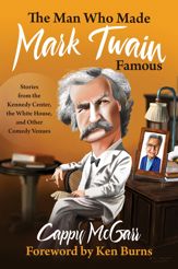 The Man Who Made Mark Twain Famous - 28 Sep 2021