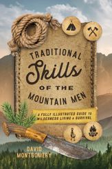 Traditional Skills of the Mountain Men - 29 Aug 2019