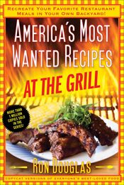 America's Most Wanted Recipes At the Grill - 6 May 2014