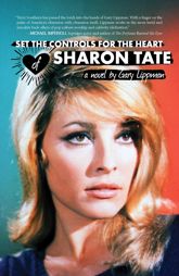 Set the Controls for the Heart of Sharon Tate - 27 Aug 2019