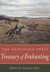 The Derrydale Press Treasury of Foxhunting - 15 Oct 2003