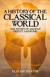 A History of the Classical World - 1 Oct 2022