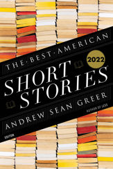 The Best American Short Stories 2022 - 1 Nov 2022