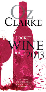 Oz Clarke Pocket Wine Book 2013 - 22 Oct 2012