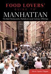 Food Lovers' Guide to® Manhattan - 20 May 2014
