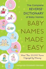 Baby Names Made Easy - 10 Feb 2009