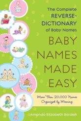 Baby Names Made Easy - 10 Feb 2009