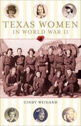 Texas Women in World War II - 2 Sep 2003