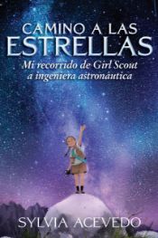 Camino a las estrellas - 4 Sep 2018