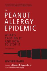 The Peanut Allergy Epidemic, Third Edition - 6 Jun 2017
