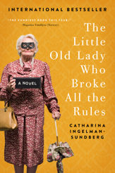 The Little Old Lady Who Broke All the Rules - 12 Jul 2016