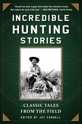 Incredible Hunting Stories - 21 Feb 2017