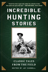 Incredible Hunting Stories - 21 Feb 2017