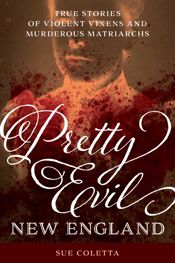 Pretty Evil New England - 1 Nov 2020