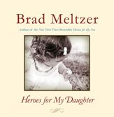Heroes for My Daughter - 10 Apr 2012
