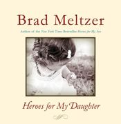 Heroes for My Daughter - 10 Apr 2012