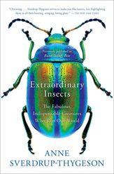 Extraordinary Insects - 2 Jul 2019