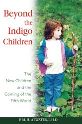 Beyond the Indigo Children - 29 Sep 2005