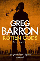 Rotten Gods - 1 Jul 2012