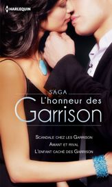 Saga L'honneur des Garrison - 1 Sep 2014