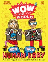 Wow in the World: The How and Wow of the Human Body - 2 Mar 2021