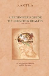 Beginner's Guide to Creating Reality - 1 Jun 2011
