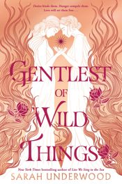 Gentlest of Wild Things - 1 Oct 2024