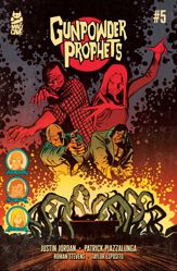 Gunpowder Prophets #5 - 18 Feb 2026