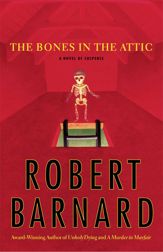 The Bones in the Attic - 24 Apr 2002
