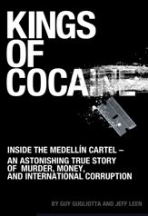 Kings of Cocaine - 16 Jul 2011