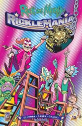 Rick and Morty: RickleMania #3 - 23 Apr 2025