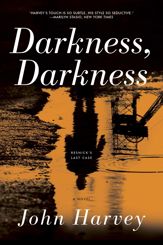 Darkness, Darkness - 18 Aug 2014