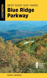 Best Easy Day Hikes Blue Ridge Parkway - 15 Aug 2022