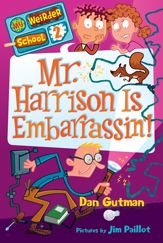 My Weirder School #2: Mr. Harrison Is Embarrassin' - 21 Jun 2011