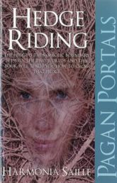 Pagan Portals - Hedge Riding - 27 Aug 2012
