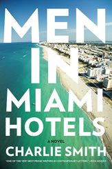 Men in Miami Hotels - 2 Jul 2013