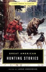 Great American Hunting Stories - 26 Jun 2019