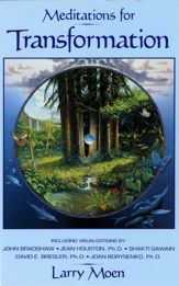 Meditations for Transformation - 1 May 2011
