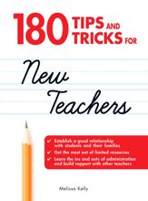 180 Tips and Tricks for New Teachers - 1 Mar 2008