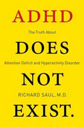 ADHD Does not Exist - 18 Feb 2014