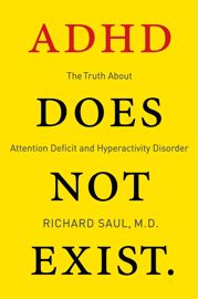 ADHD Does not Exist - 18 Feb 2014