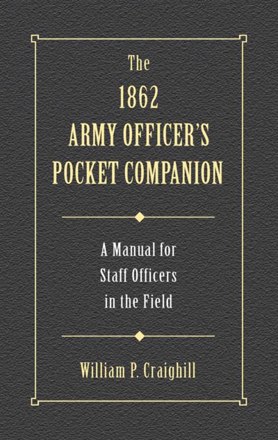 1862 Army Officer's Pocket Companion
