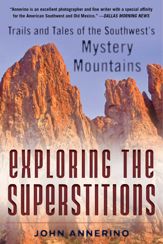 Exploring the Superstitions - 6 Feb 2018